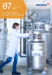 https://specialtygases.messergroup.com/documents/1593031/0/7.+Handling+of+cryogenic+transport+containers+%28dewars%29.pdf/cf2676b8-a4b2-8a53-87bd-336406038a91?version=1.1&t=1711703283017&documentThumbnail=1